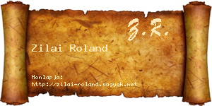 Zilai Roland névjegykártya